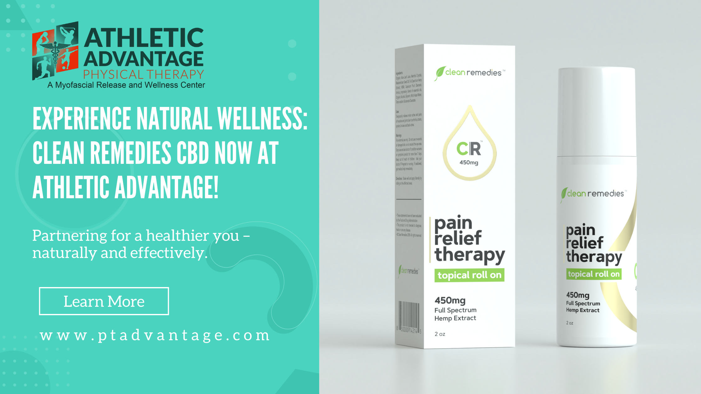 Blog post graphic featuring Pain Relief Managment Topical Roll-on Solution from Clean Remedies, now in partnership with Athletic Advantage Physical Therapy in Lewis Center that reads,"Experience Natural Wellness: Clean Remedies CBD Now at Athletic Advantage! Partnering for a healthier you – naturally and effectively."